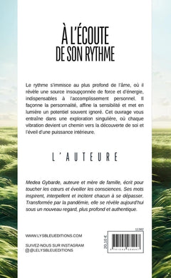 À l'écoute de son rythme