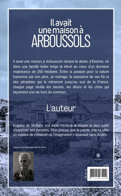 Il avait une maison à Arboussols