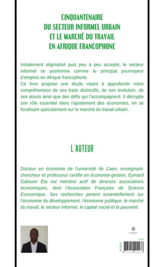 Cinquantenaire du secteur informel urbain et le marché du travail en Afrique francophone