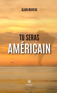 Tu seras américain