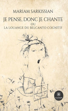 Je pense, donc je chante