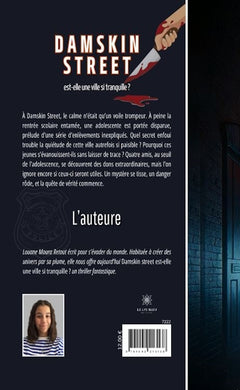 Damskim street est-elle une ville si tranquille?