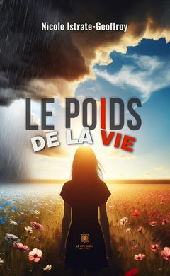 Le poids de la vie