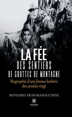 La fée des sentiers de grottes de montagne