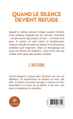 Quand le silence devient refuge
