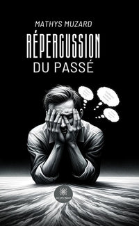 Répercussion du passé