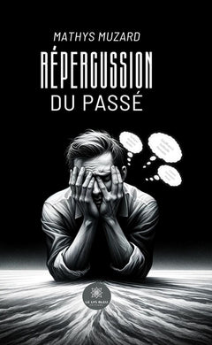 Répercussion du passé