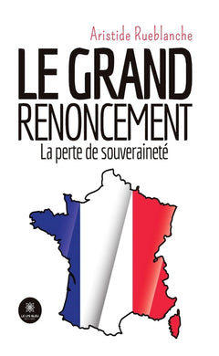 Le grand renoncement