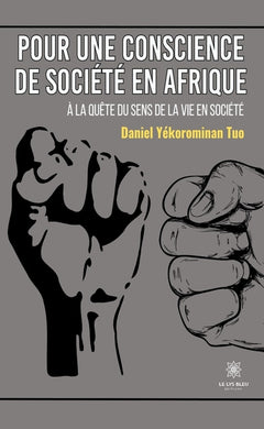 Pour une conscience de société en Afrique