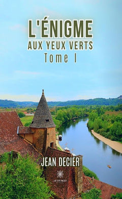 L'énigme aux yeux verts.