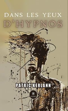 Dans les yeux d'Hypnos