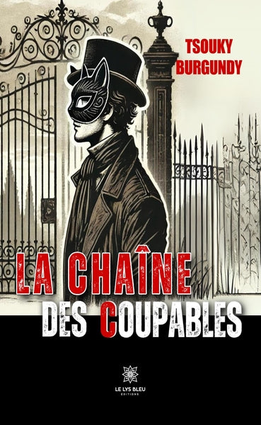 La chaîne des coupables