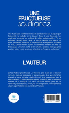 Une fructueuse souffrance