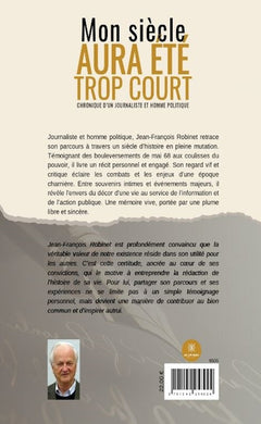 Mon siècle aura été trop court