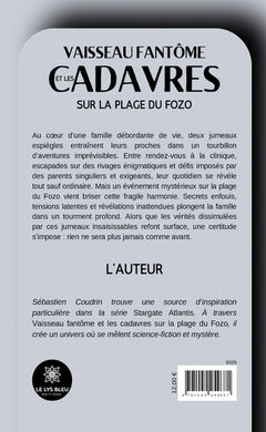 Vaisseau fantôme et les cadavres sur la plage du Fozo