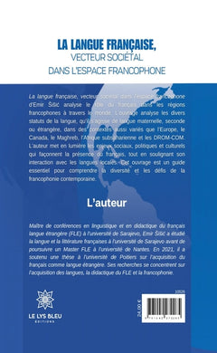 La langue franc aise, vecteur socie tal dans l'espace francophone