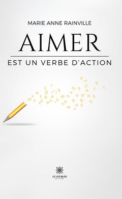 Aimer - Est un verbe d'action