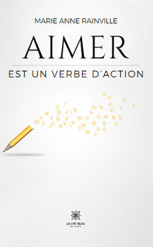 Aimer - Est un verbe d'action
