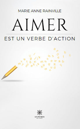 Aimer - Est un verbe d'action
