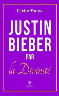 Justin Bieber par la Divinité