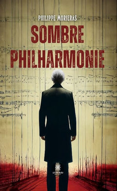Sombre Philharmonie