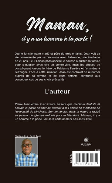 Maman, il y a un homme à la porte !