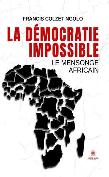 La démocratie impossible