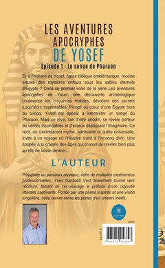 Les épisodes apocryphes de la vie de Yosef Episode 1 : Le songe de pharaon