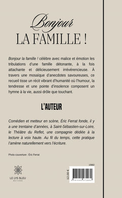 Bonjour la famille !