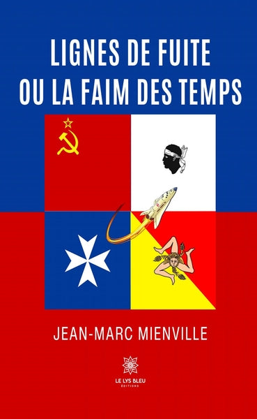 Lignes de fuite ou La faim des temps