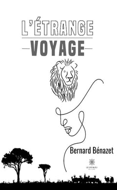 L'étrange voyage