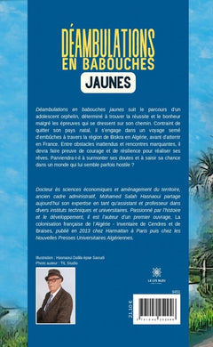 Déambulations en babouches jaunes