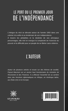 Le port ou le premier jour de l'indépendance