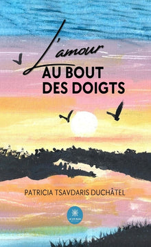L'amour au bout des doigts