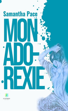Mon ado-rexie
