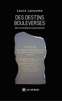 Des destins bouleversés