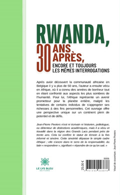 Rwanda, 30 ans après, encore et toujours les mêmes interrogations