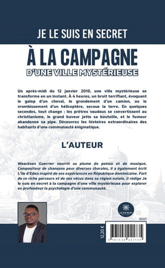 Je le suis en secret à la campagne d'une ville mystérieuse