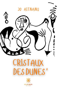 Cristaux des dunes'