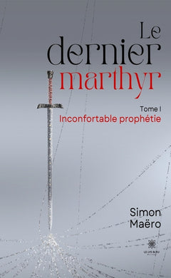 Le dernier marthyr