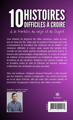 10 histoires difficiles à croire