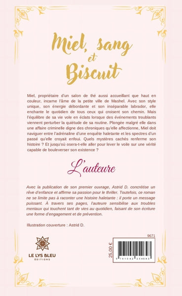 Miel, sang et Biscuit