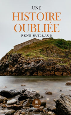 Une histoire oubliée
