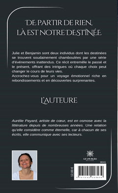 De partir de rien, là est notre destinée