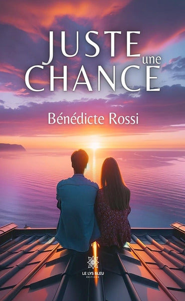 Juste une chance