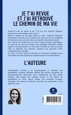 Je t'ai revue et j'ai retrouvé le chemin de ma vie