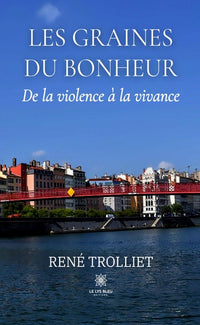 Les graines du bonheur