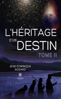 L'héritage d'un destin