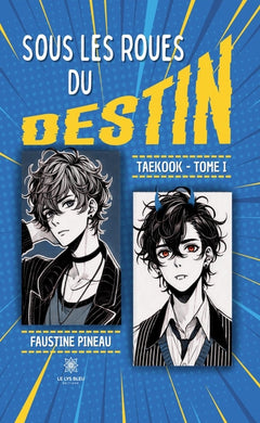 Sous les roues du destin Taekook