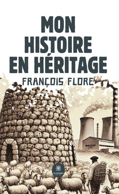 Mon histoire en héritage
